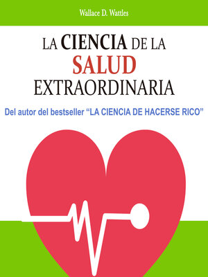 cover image of La ciencia de la salud extraordinaria